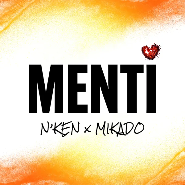 Cover art for MENTI — N'Ken & Mikado